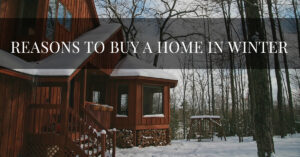 reasons to buy a home in winter