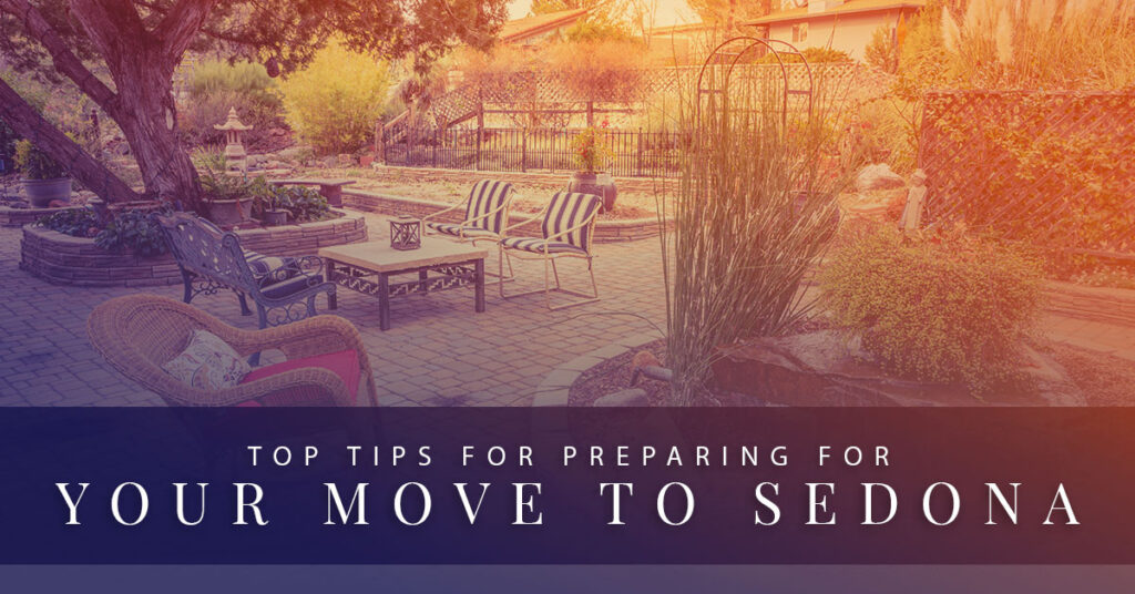 top tips for preparing for your move to sedona